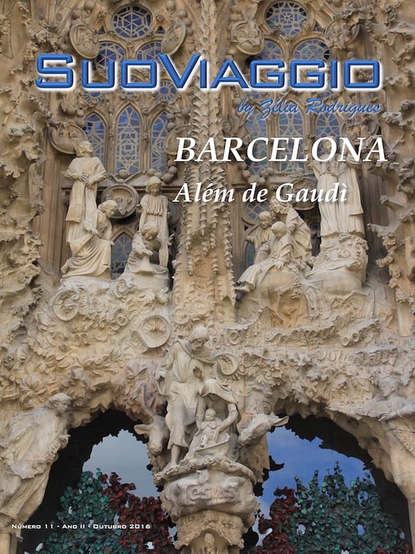 Barcelona Além de Gaudí - SuoViaggio N. 11 - Outubro 2016 - Ano II