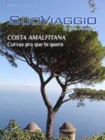 Costa Amalfitana, curvas pra que te quero - SuoViaggio N. 20 - Junho 2018 - Ano IV