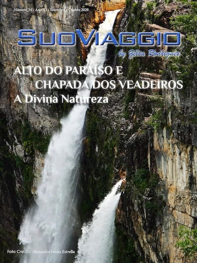 Alto do Paraíso e Chapada dos Veadeiros A Divina Natureza - SuoViaggio N. 34 - Setembro e Outubro 2020 - Ano VI