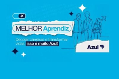 Azul abre 280 vagas para o Programa Melhor Aprendiz 2025